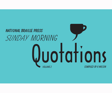 Sunday Morning Quotations - Volume 2